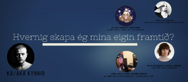Hvernig skapa ég mína eigin framtíð?