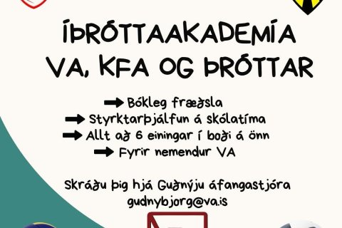 Íþróttaakademía VA, KFA og Þróttar