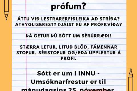Þarft þú einhver sérúrræði í prófatíðinni?